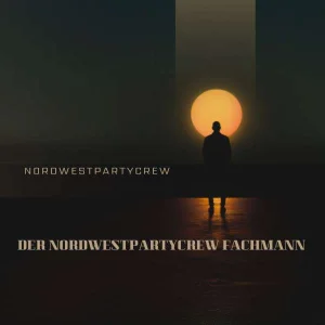 Nordwestpartycrew - Der Nordwestpartycrew Fachmann ( Dance Mix )