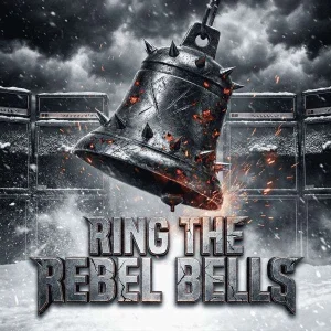 Ring the Rebel Bells