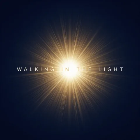Walking In The Light